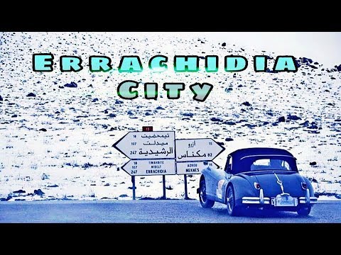 Simple and small city to travel "Errachidia" 1080p