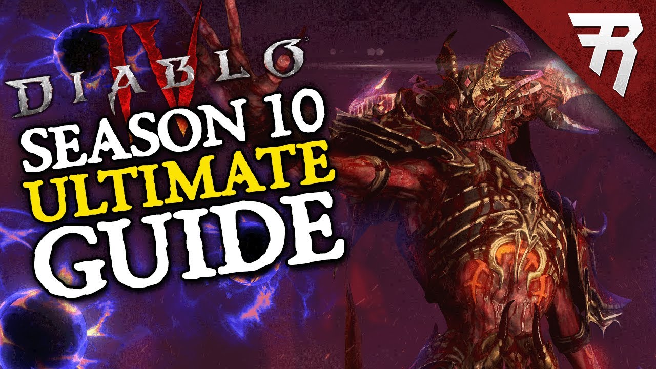 Diablo 4 Season 10 Ultimate Strategy Guide 🔥