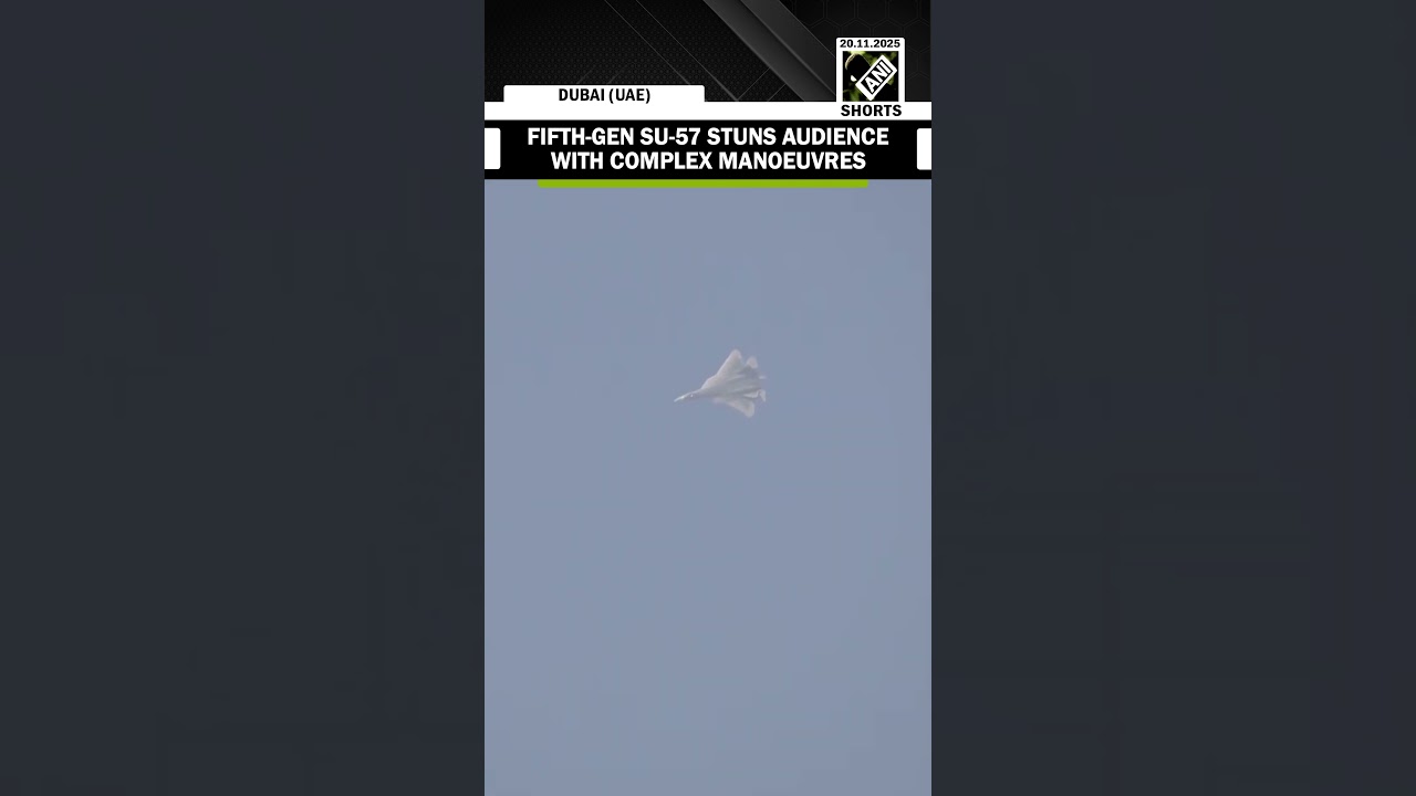 Dubai Airshow 2025: Fifth-Generation Su-57 stuns audience with complex manoeuvres
