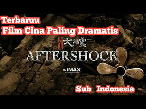 Nonton Film Cina (Aftershock) subtitle Indonesia