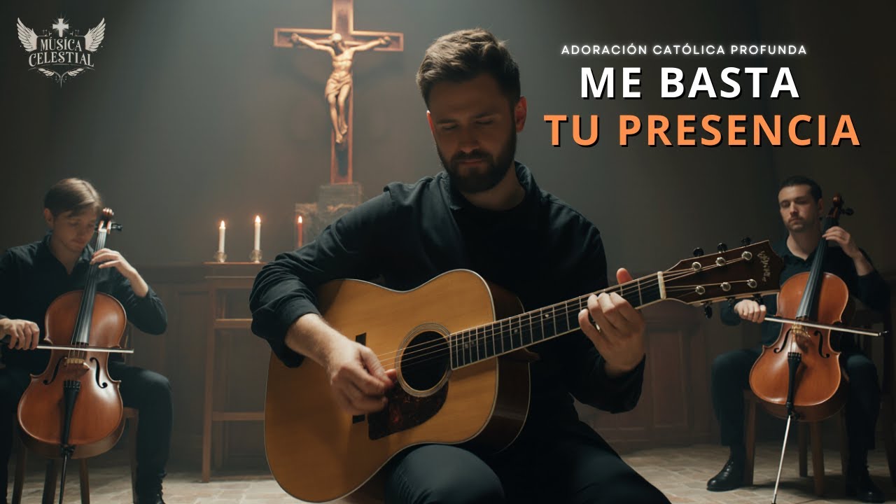 Me Basta Tu Presencia: Adoración Católica Profunda 🎶