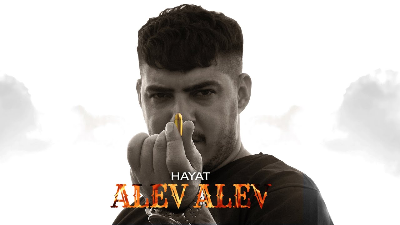 HAYAT - ALEV ALEV 🎶 Official Music Video | Produced by Acnatro