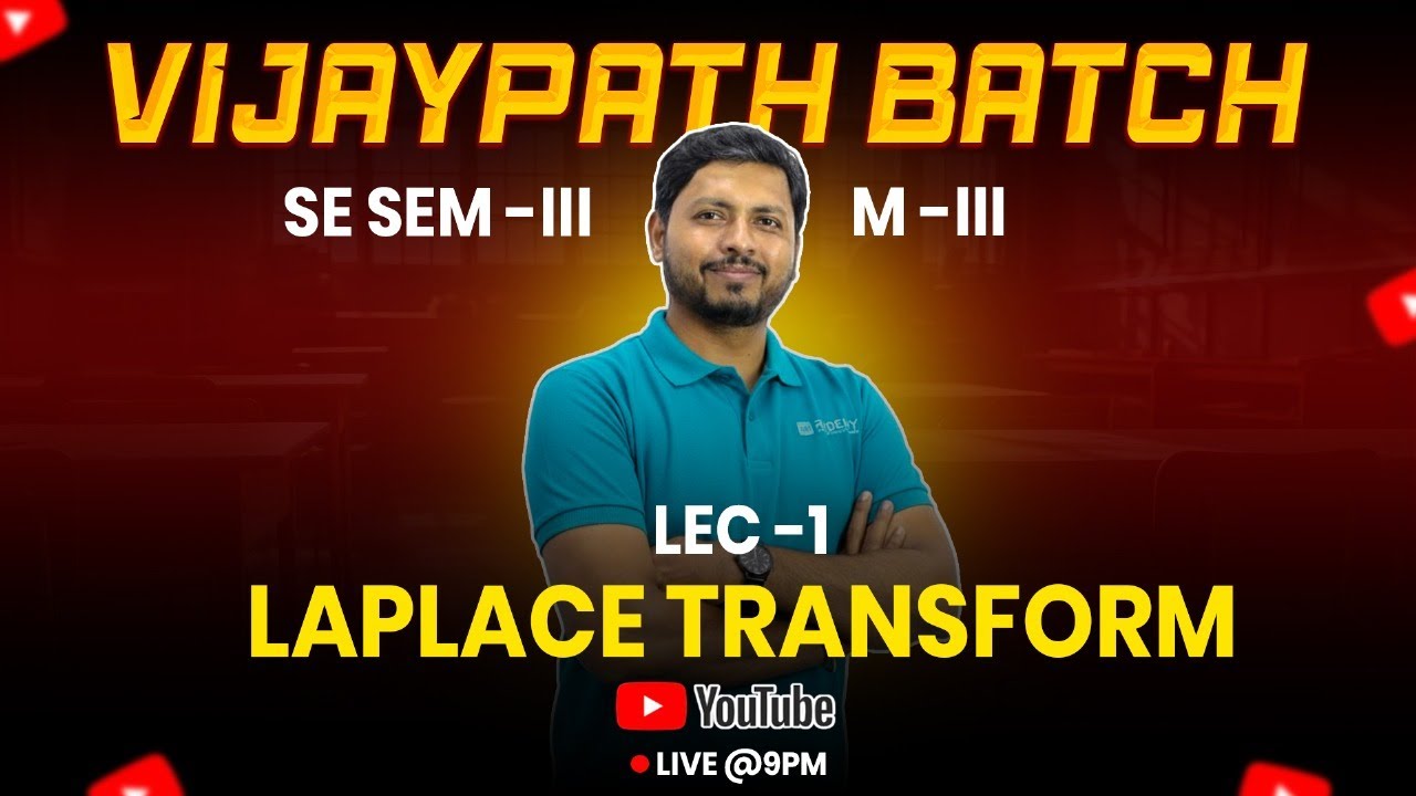 Laplace Transform LEC-1 | Complete Concept | Maths - 3
