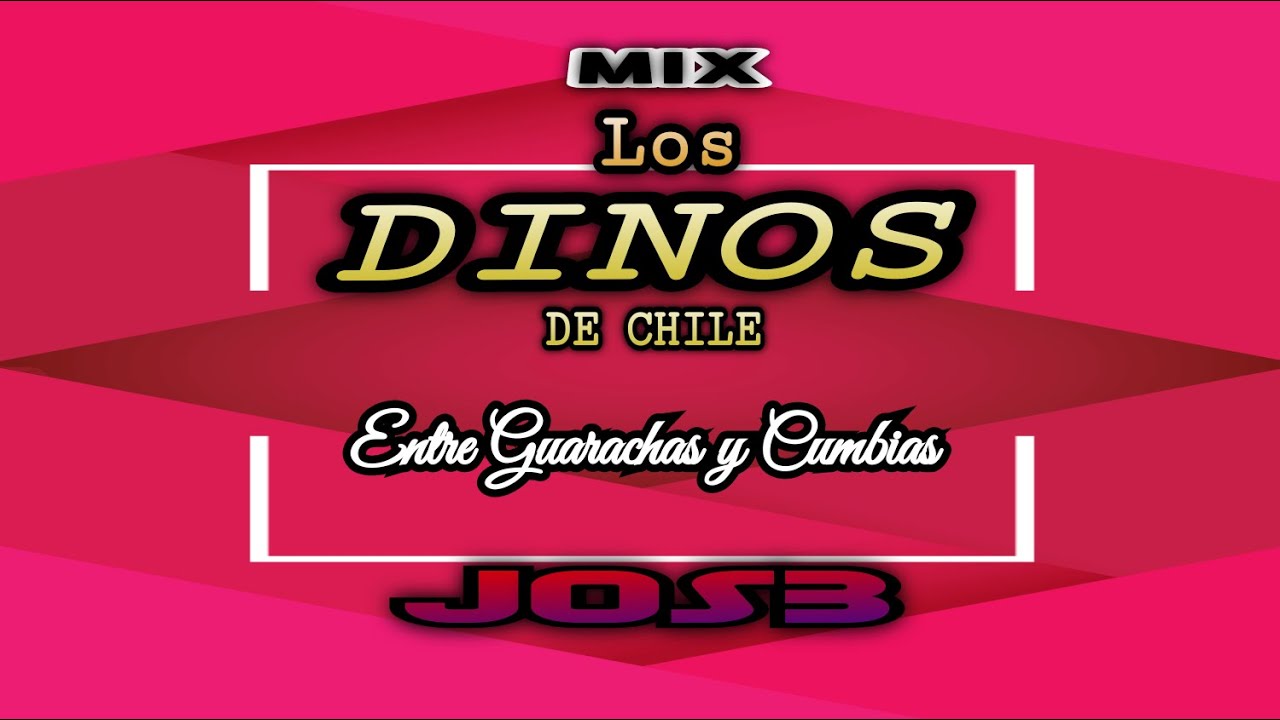 Los Dinos De Chile x JOS3: Guarachas y Cumbias 🎶