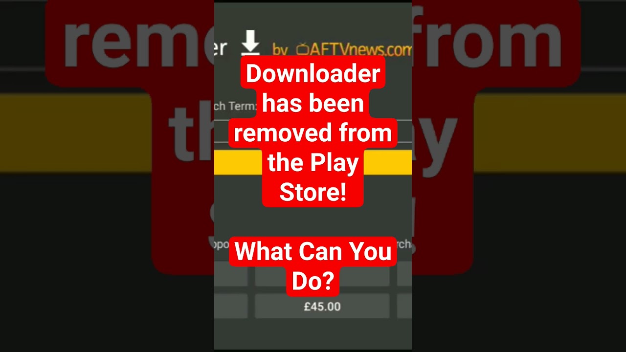 Downloader has been removed from the Play store. What can you do? #androidtv #googletv #android