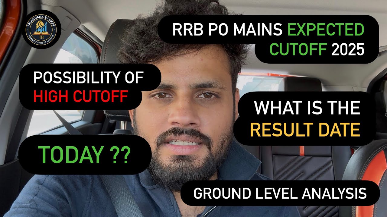 RRB PO MAINS EXPECTED CUTOFF 2025 | WHAT IS THE RESULT DATE | HIGH VCUTOFF | GROUND LEVEL ANALYSIS