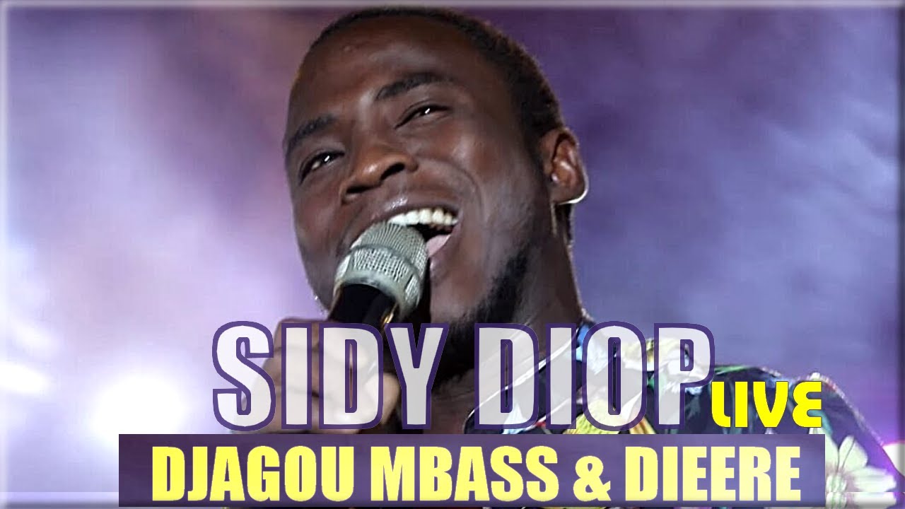 LIVE Sidy Diop Djagou Mbass & Dieere 🎶