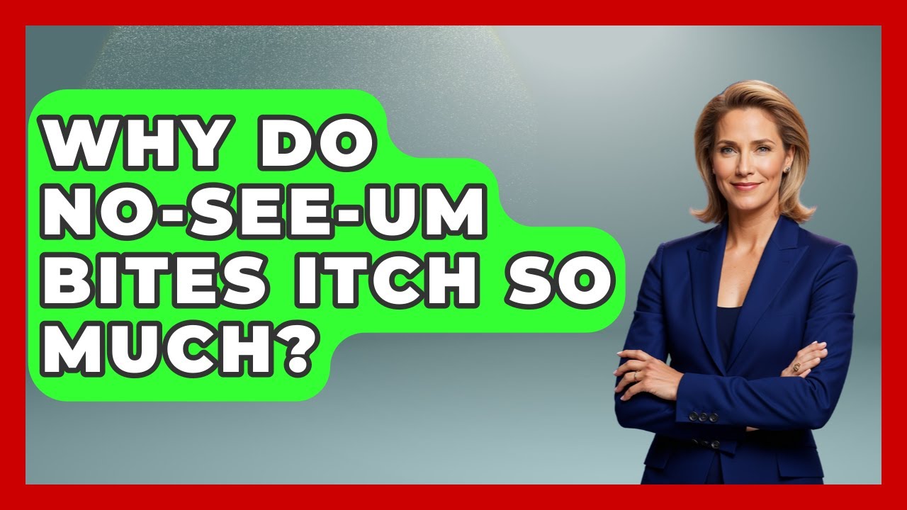 Why Do No-See-Um Bites Itch So Much? - Insects and Invaders