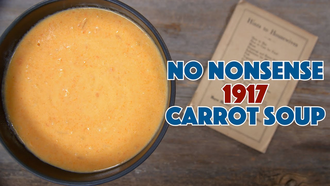 1917 Cream of Carrot Soup Recipe 🍲