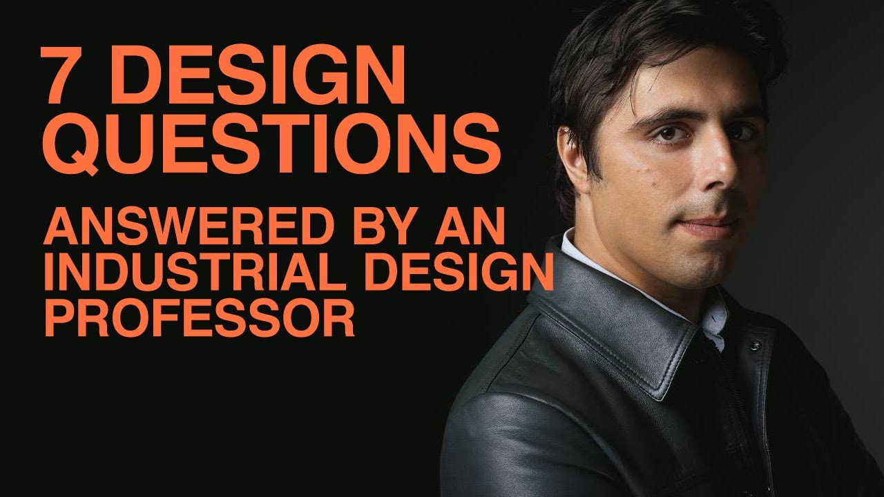 7 Industrial Design Challenge Questions Answered by John Mauriello
