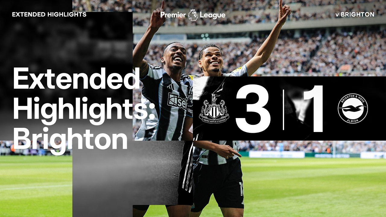 Newcastle United 3-1 Brighton | Premier League Highlights