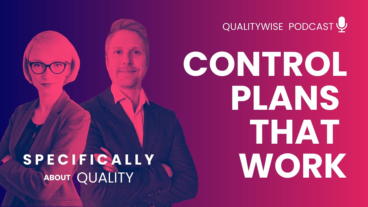 009. Transform Your Processes with Effective Control Plans 🚀