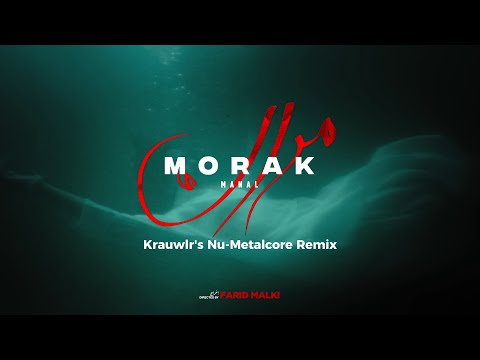 Manal – MORAK (Krauwlr's Nu-Metalcore Remix)