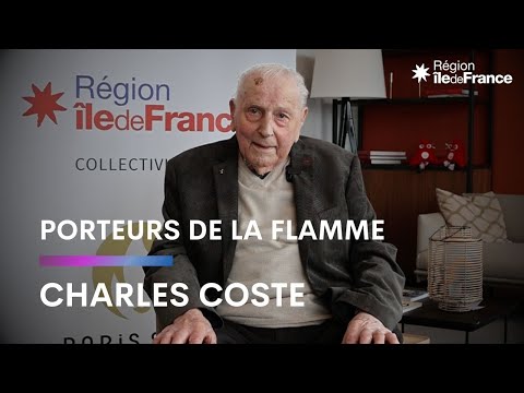 Les porteurs de la Flamme : Charles Coste