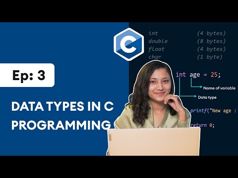 #3: Data Types in C Programming | [2025] C Programming for Beginners