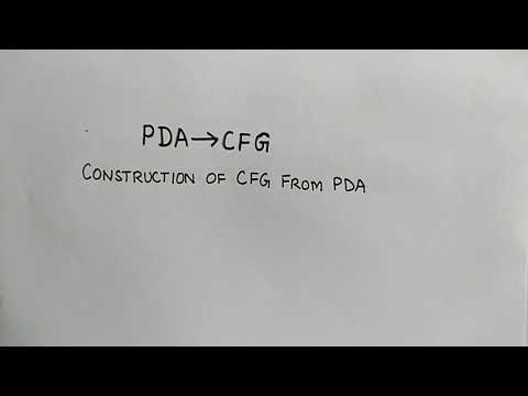 Construction of Context Free Grammar from given Pushdown Automata | PDA to CFG