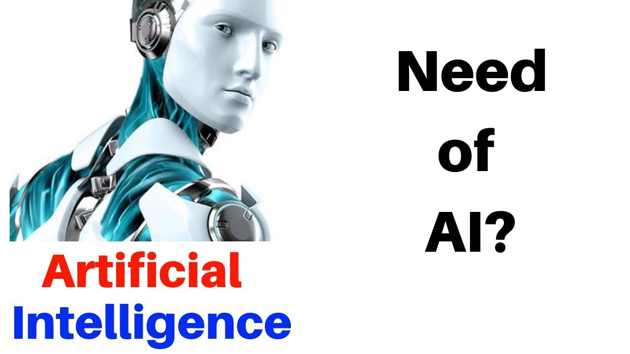 Artificial Intelligence: जरूरत और परिचय 🤖