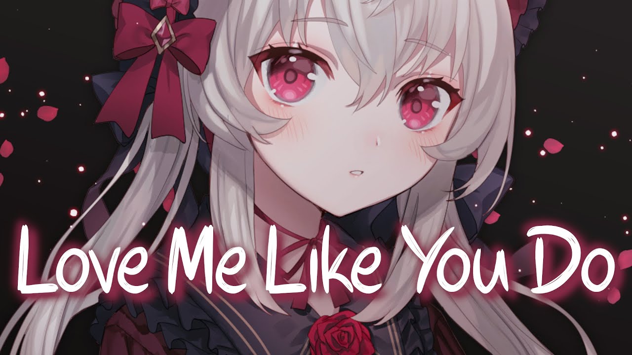Nightcore Remix of 'Love Me Like You Do' by Ellie Goulding 🎶 | Lyrics & More