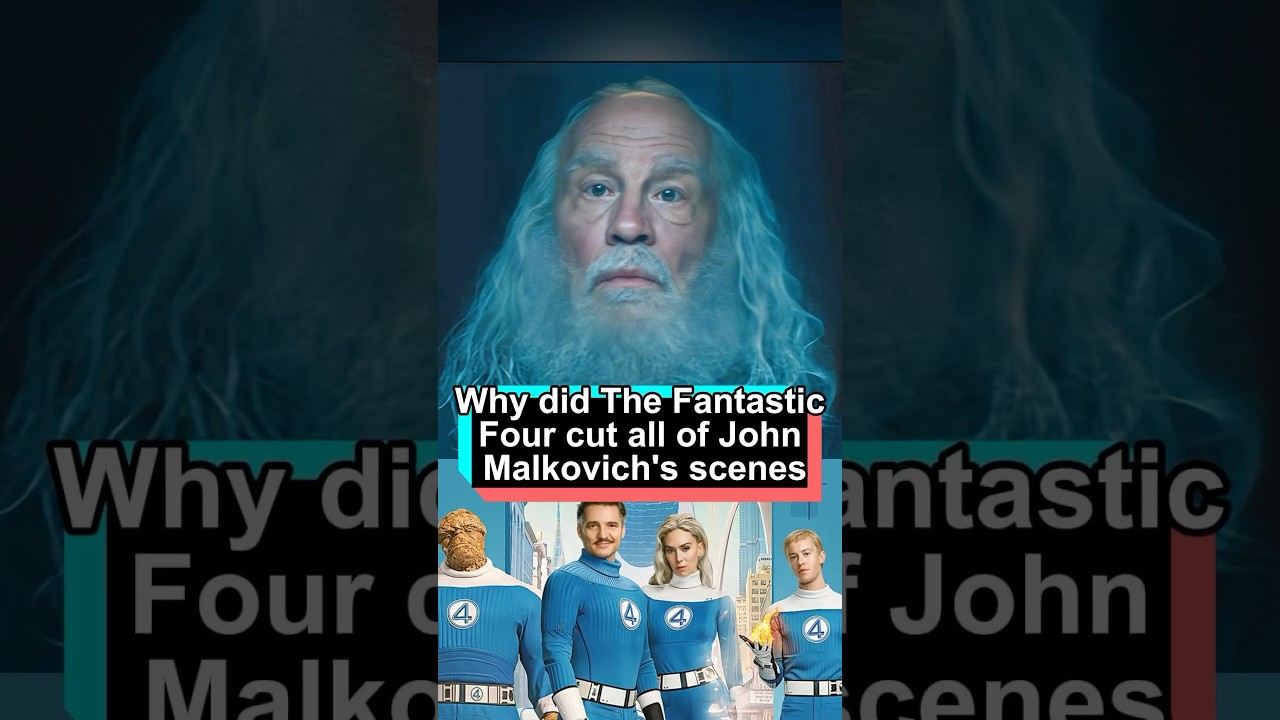 Why John Malkovich's Scenes Were Cut from Fantastic Four