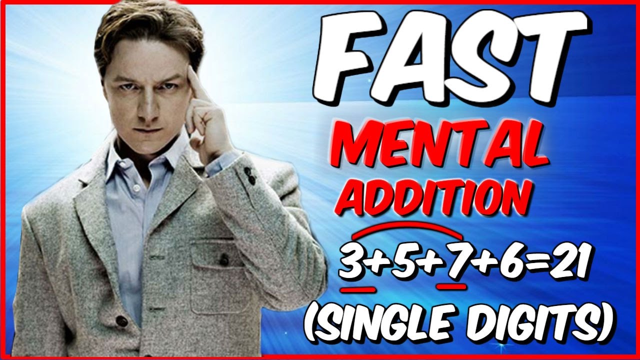 Fast Mental Addition Tricks for Single Digits