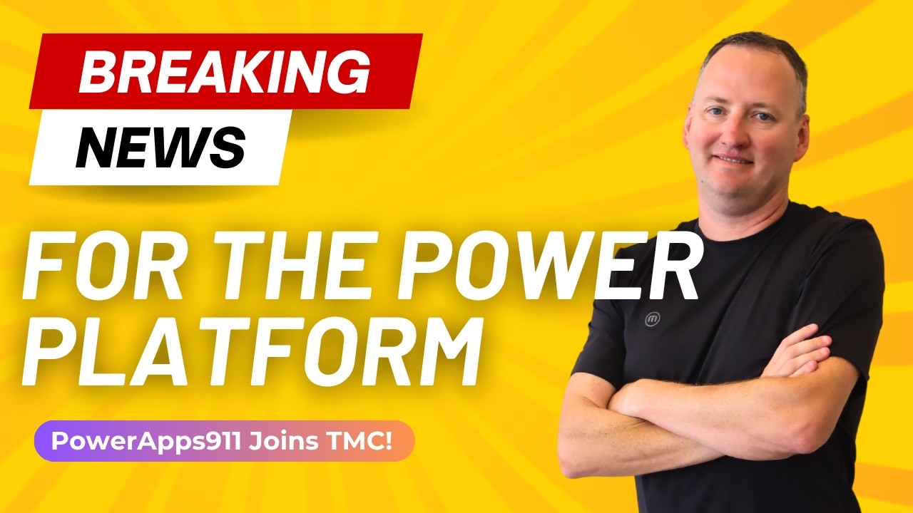 PowerApps911 & TMC Join Forces for Microsoft Business Apps 🤝