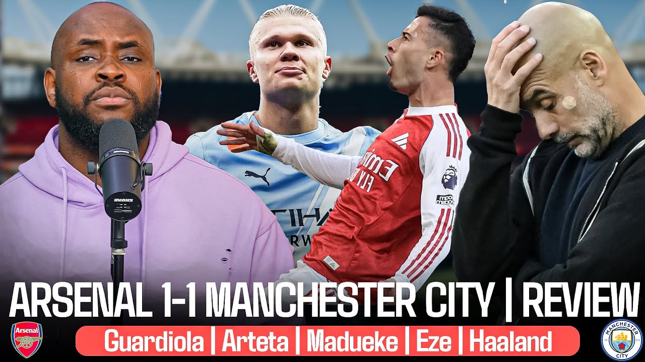 Arsenal 1-1 Manchester City: Key Moments & Player Performances | Full Match Review β½