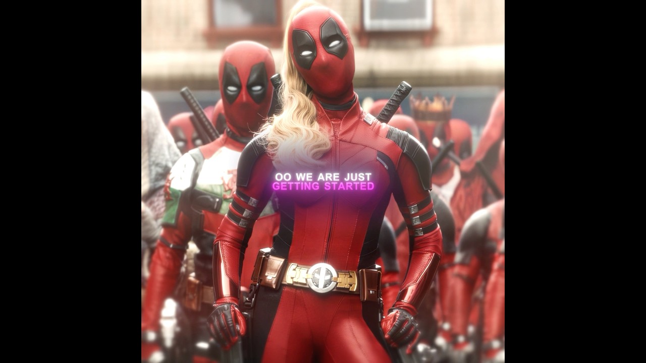 Uzi Time Baby - LadyPool Edit | Deadpool & Wolverine
