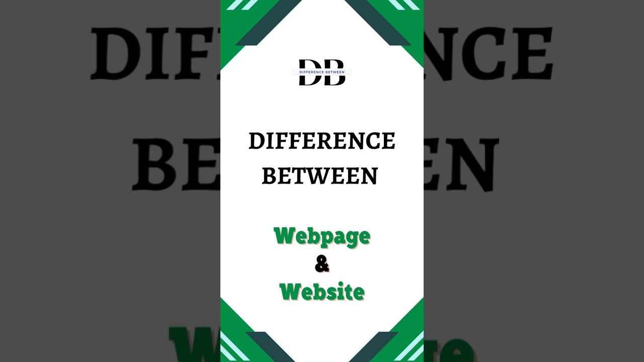 Webpage vs Website: Key Differences Explained