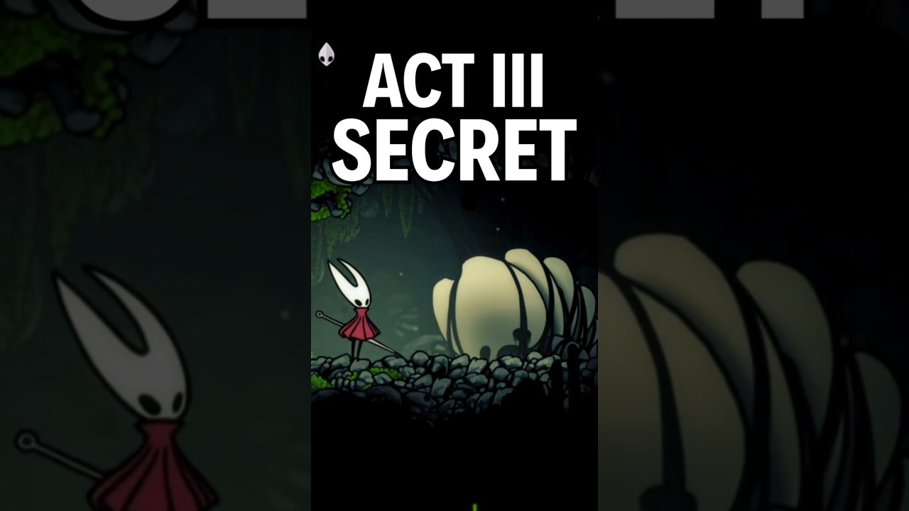 Hollow Knight Silksong ACT III SECRET Revealed π΅οΈββοΈ