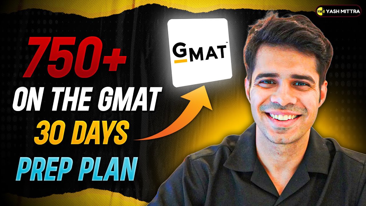 GMAT Complete 1 Month Plan (GMAT in 30 days)