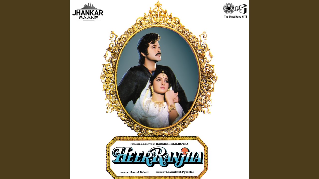 Ranjhana Aave (Jhankar) - Lata Mangeshkar & Anwar Heer