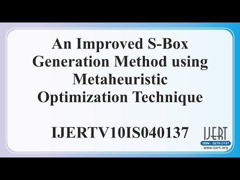 An Improved S-Box Generation Method using Metaheuristic Optimization Technique