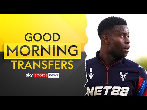 Liverpool in talks with Palace to sign Guehi | Good Morning Transfers