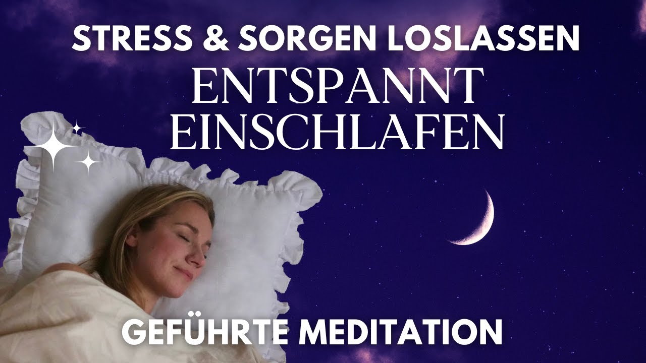 Geführte Meditation zum Einschlafen 😴