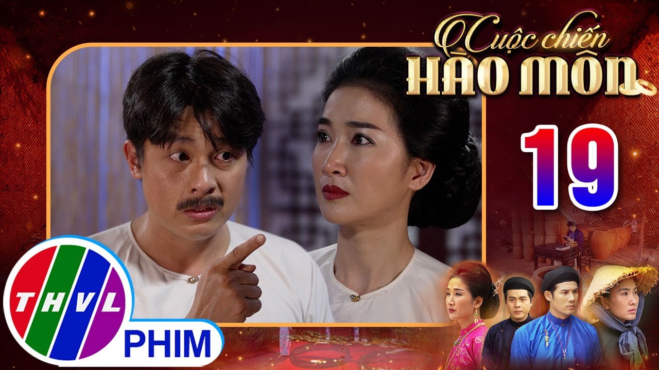 Cuộc Chiến Hào Môn Tập 19: Thanh Trà Ngăn Cản Văn Tài Giết Hiếu Đôn Vì Yêu? 💖