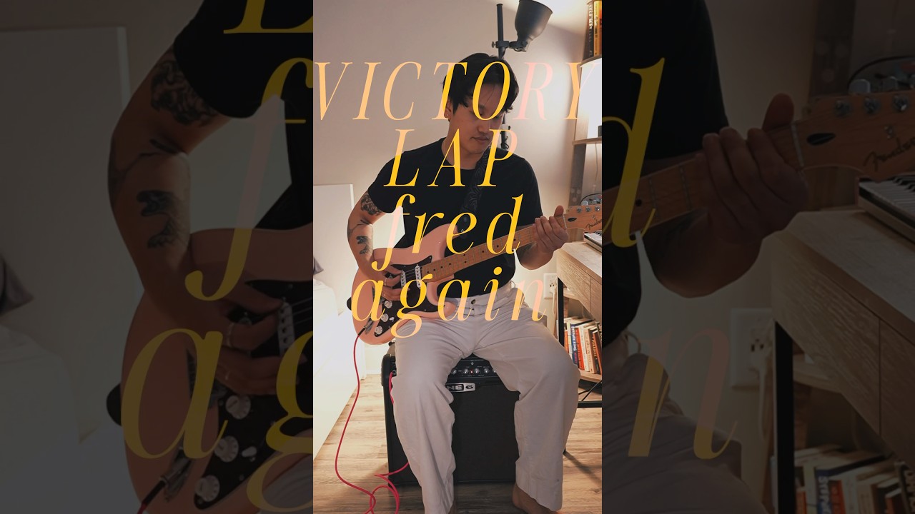Victory lap - fred again #cover #guitar #fredagain #guitarcover #doechii #skepta #plaqueboymax #edm