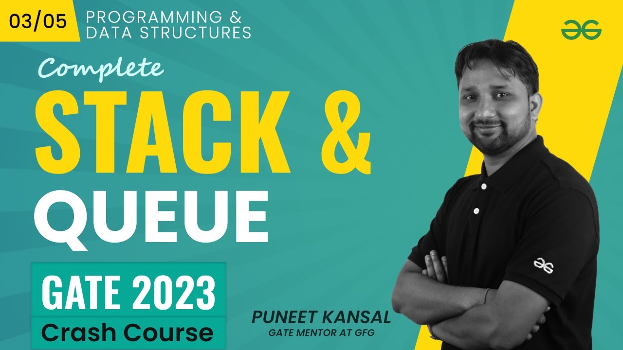 Stack & Queue for GATE 2023 | Crash Course 📚
