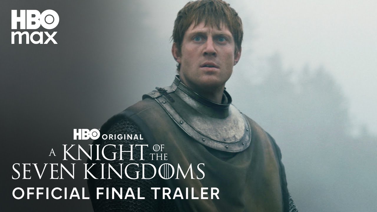 A Knight of the Seven Kingdoms | HBO Max Final Trailer