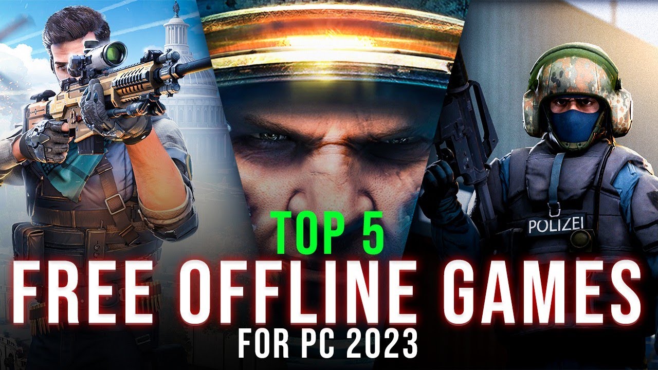 The 5 Top 5 Free Offline PC Games of 2023 🎮