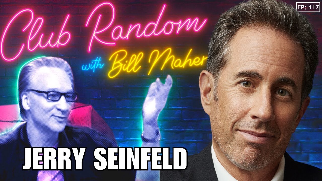 Jerry Seinfeld on Club Random with Bill Maher 🎙️
