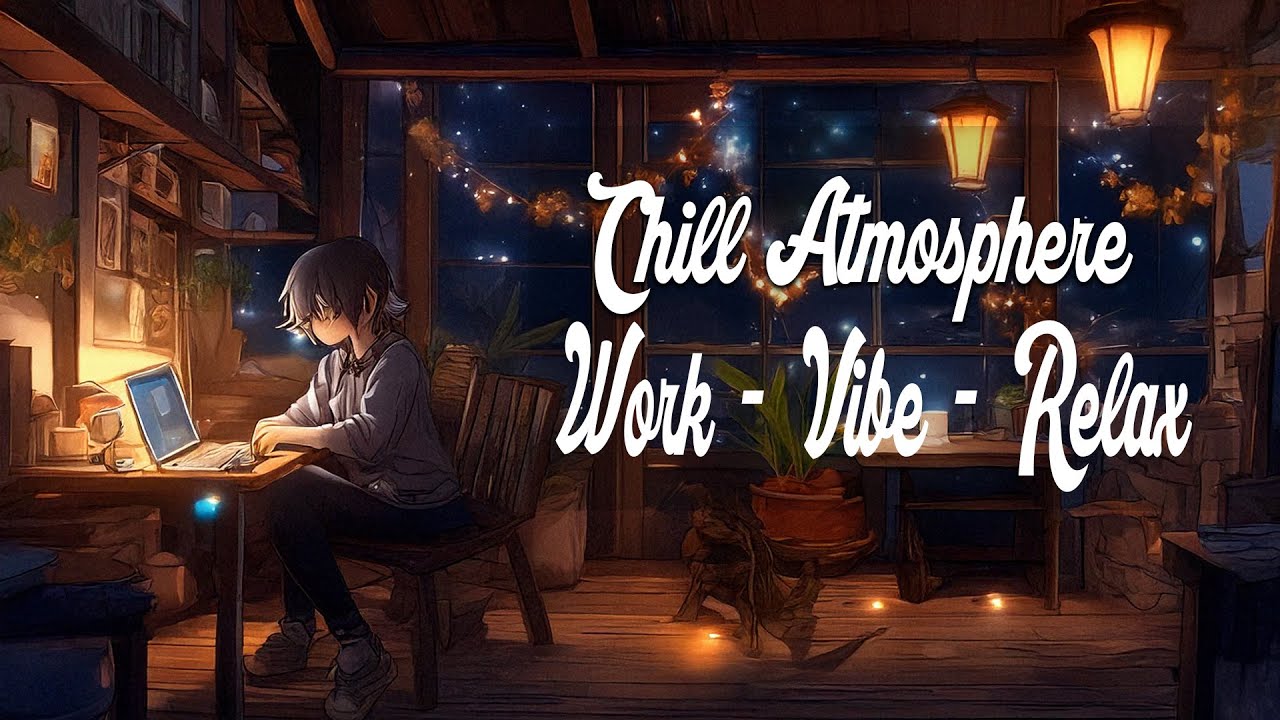 Relax & Focus: Chill Music for Work, Meditation & Relaxation 2025 πΆ