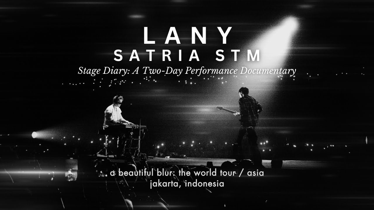 LANY x Satria STM: 2-Day Performance Experience ✨