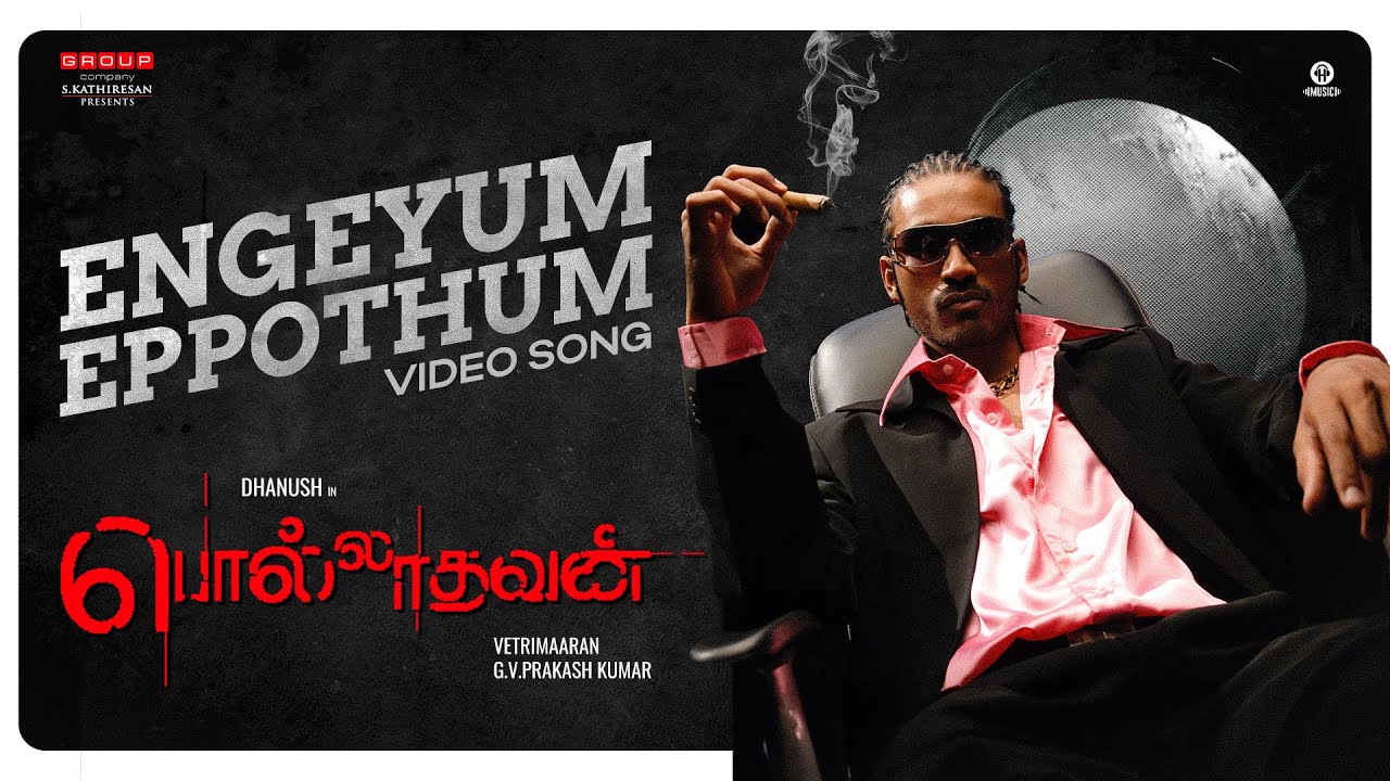 Polladhavan - Engeyum Eppothum Video Song ๐ถ