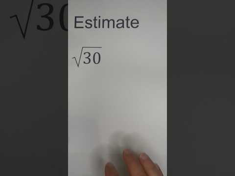 Estimate Square Roots