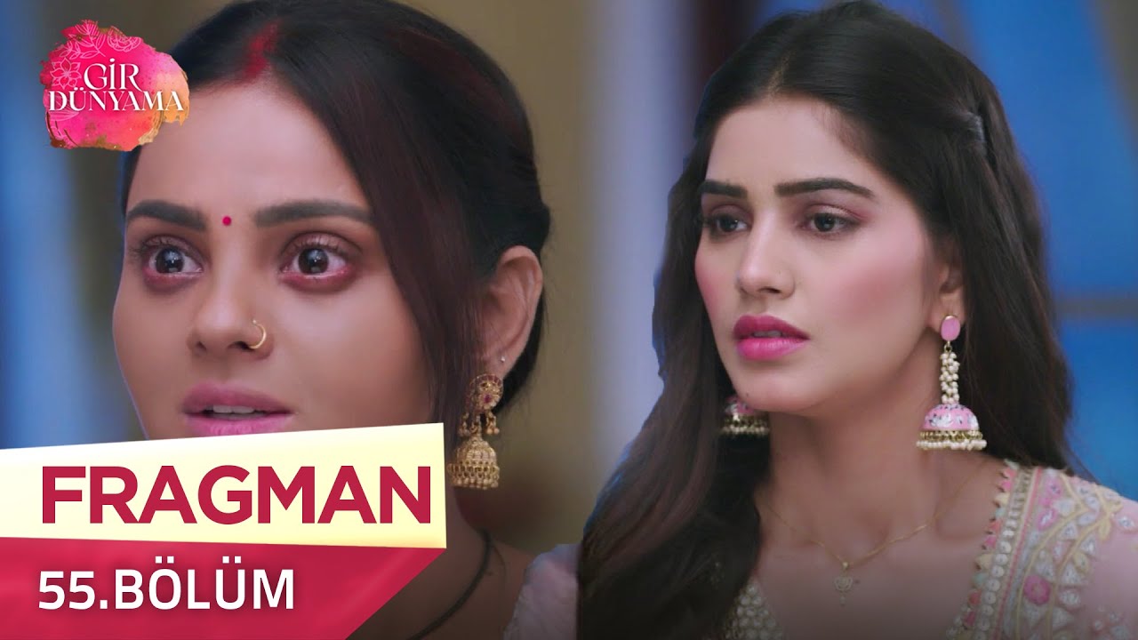 Gir Dünyama Hint Dizisi 55. Bölüm Fragmanı | Heyecan Dorukta, 29 Eylül Pazartesi @ Kanal7 🎬