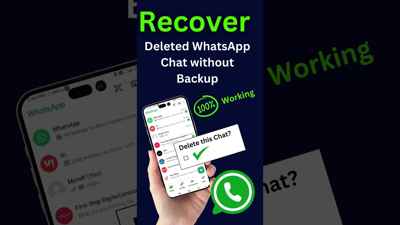 Easily Recover Deleted WhatsApp Chats Without Backup π±