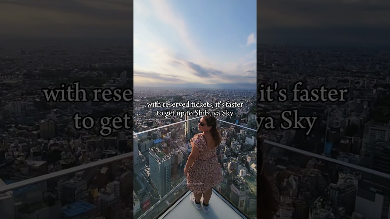 Shibuya Sky vs. Tokyo Skytree: Which Offers Better Views? 🌆