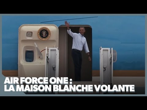 Air Force One : la Maison Blanche volante !