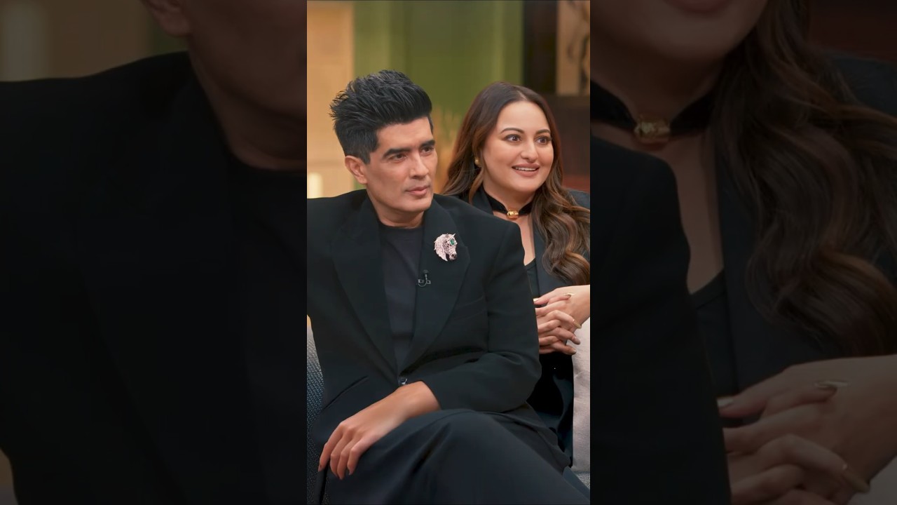 Friends, Love & Choices with Sonakshi Sinha & Manish Malhotra 💖 | Kajol, Twinkle & More