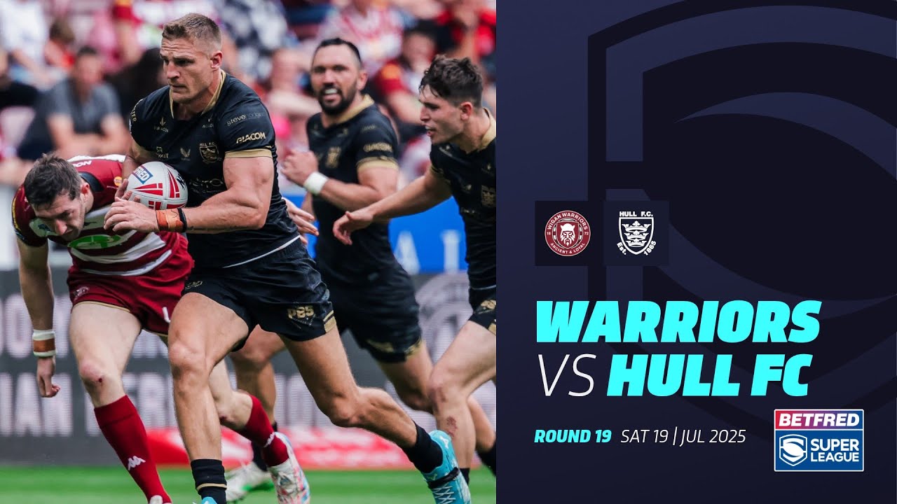 Exciting Highlights: Wigan Warriors vs Hull FC | 2025 Betfred Super League Round 19 🏉
